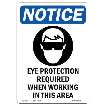 Signmission OSHA Sign, Eye Protection Required, 24in X 18in Decal, 18" W, 24" H, Portrait, OS-NS-D-1824-V-12340 OS-NS-D-1824-V-12340